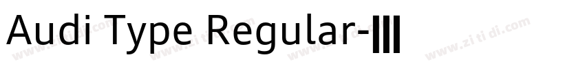Audi Type Regular字体转换 Audi Type Regular字体转换